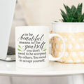 Be Yourself Inspirational Mug